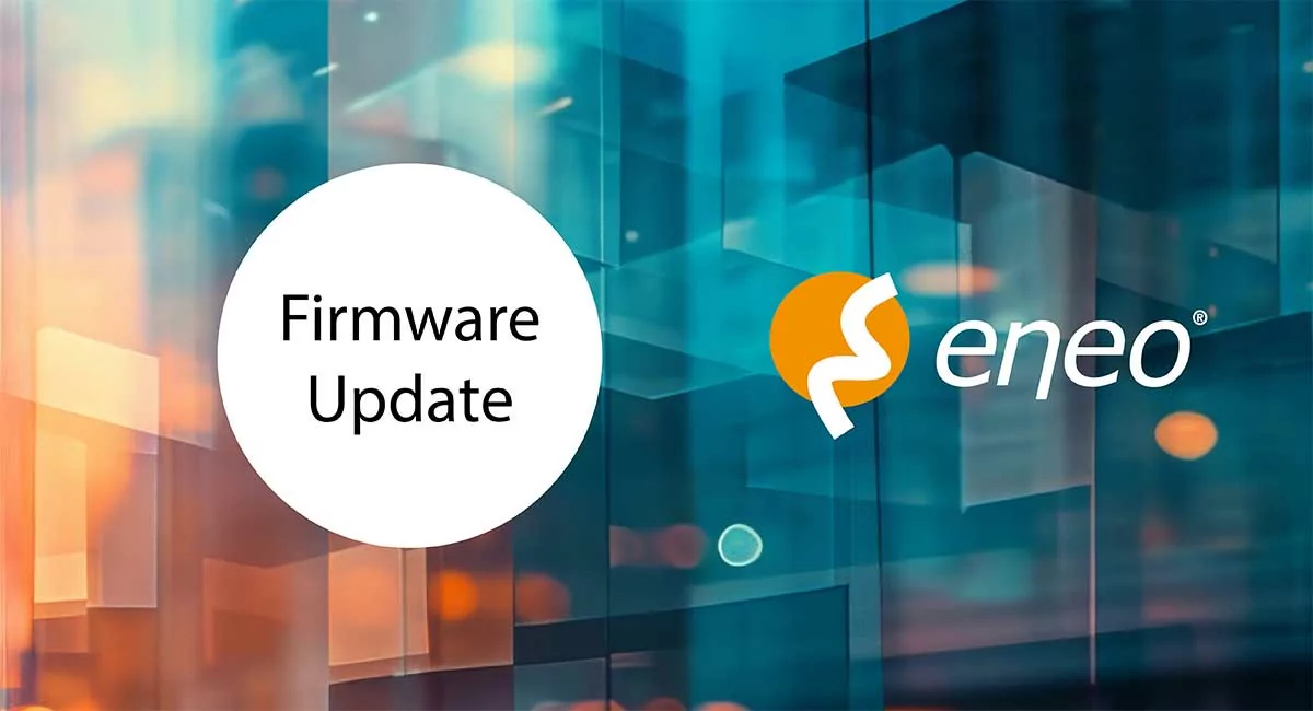 eneo IN-Serie Firmware 8.2.4.2: More AI, More Security, Better Integration